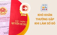 Lỗi thường gặp khi làm sổ đỏ: những sai lầm pháp lý khiến nhà đầu tư mất tiền, mất thời gian